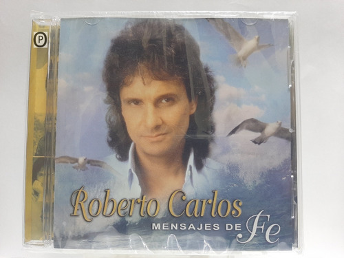 Cd Roberto Carlos Mensajes De Fe ( Nuevo Y Sellado )