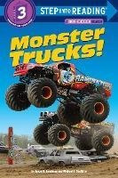 Monster Trucks! - Susan E. Goodman
