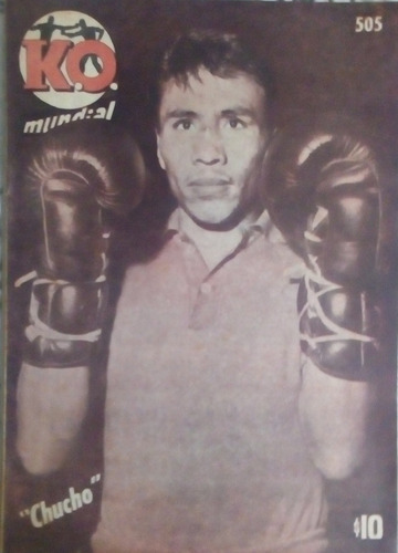 Ko Mundial 505 Chucho Hernandez,biografia C.martinez