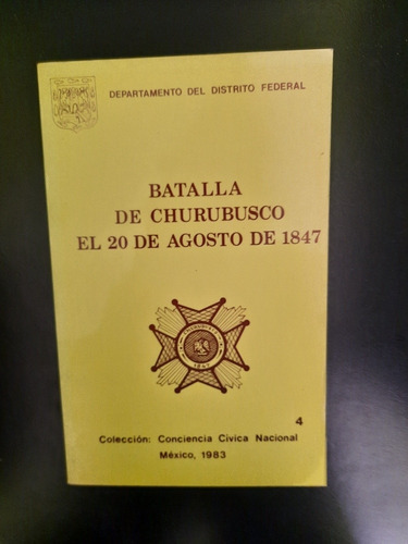 Batalla De Churusbusco Adelantamiento Del Distrito Federal