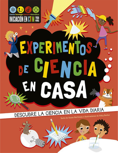 Experimentos De Ciencia En Casa, De Sudan Vicky. Editorial Picarona, Tapa Blanda, Edición 1 En Español