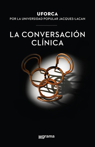 Miller Jacques Conversación Clínica Uforca Uni Popular Lacan