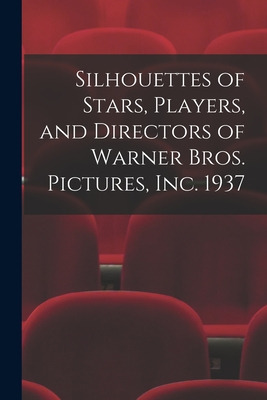 Libro Silhouettes Of Stars, Players, And Directors Of War...