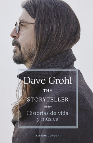 Libro Dave Grohl: The Storyteller - Dave Grohl