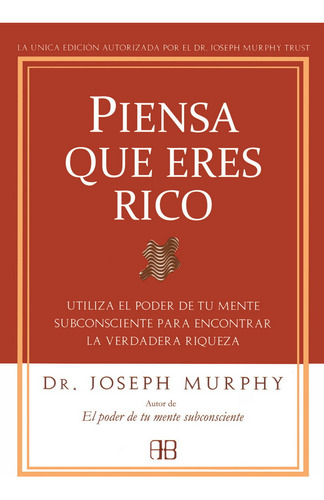 Libro Piensa Que Eres Rico - Joseph Murphy