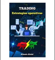 Comprar Libro: Trading: 10 Estrategias Operativas Para Forex Trading