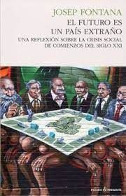 Libro Futuro Es Un Pais Extrano. Reflexion Sobre La Crisis