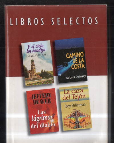 Y El Cielo Los Bendijo, Camino De La Costa, Libros Selectos