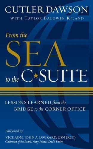 Libro From The Sea To The C-suite: Lessons Learned From Th