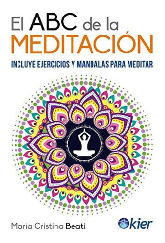 Abc De La Meditacion, El