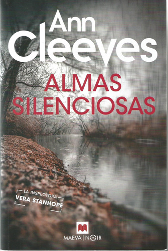 Almas Silenciosas - Ann Cleeves (impecable)