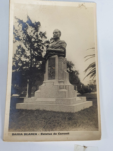 Antigua Postal:bahia Blanca-estatua De Caronti- 133