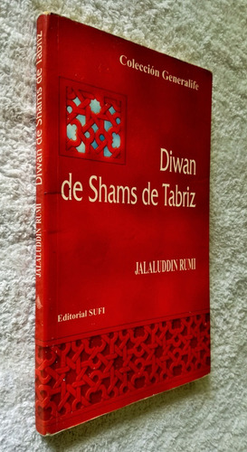 Diwan De Shams De Tabriz De Jalaluddin Rumi - Editorial Sufí