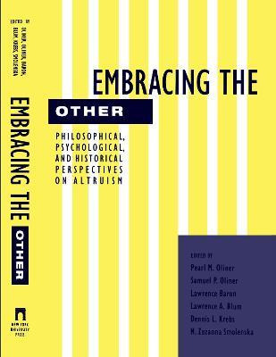 Libro Embracing The Other - Pearl M. Oliner