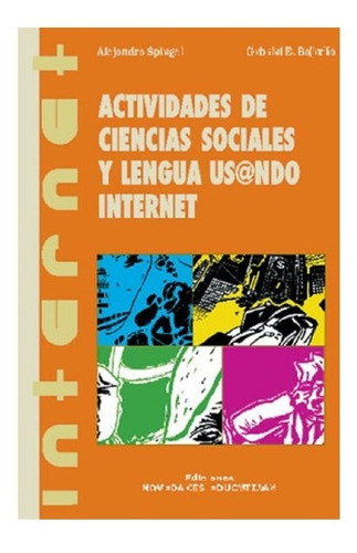 Actividades De Ciencias Sociales Y Lengua Us@ndo Internet Ne