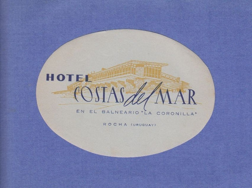 Rocha La Coronilla Antiguo Luggage Del Hotel Costas Del Mar 