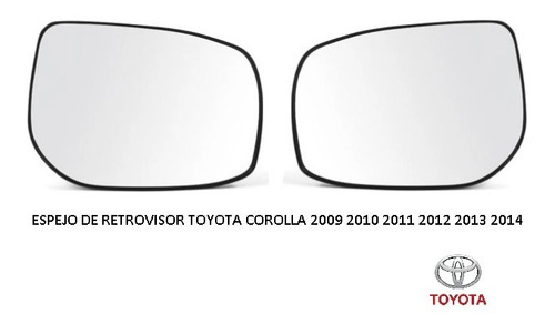 Espejo De Retrovisor Toyota Corolla 2009 2010 2011