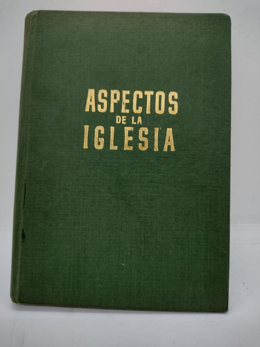 Aspectos De La Iglesia - Montcheuil - Ediciones Fax - Usad 