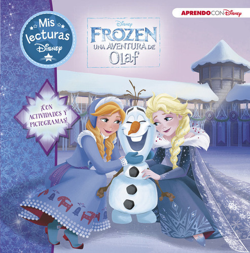 Frozen. Una Aventura De Olaf (mis Lecturas Disney), De Disney. Editorial Cliper Plus, Tapa Dura En Español