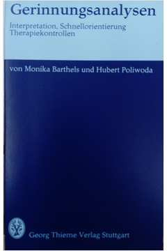 Livro Gerinnungsanalysen: Interpretation, Schnellorientierung Therapiekontro - Monika Barthels; Hubert Poliwoda [1975]