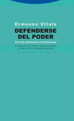 Defenderse Del Poder, De Ermanno Vitale. Editorial Trotta, Tapa Blanda En Español, 2012