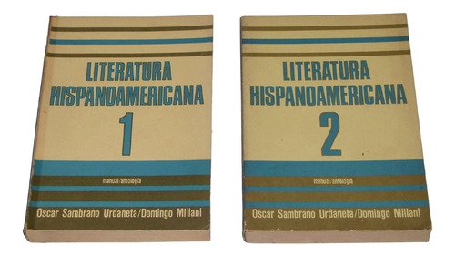 Literatura Hispanoamericana 2 Tomos / O. Sambrano Urdaneta