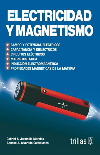 Electricidad Y Magnetismo Campo Potencial Trillas