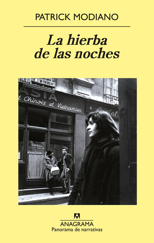 Hierba De Las Noches, La - Modiano, Patrick