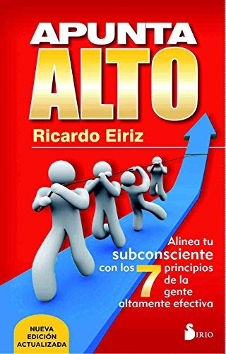 Libro : Apunta Alto  - Ricardo Eiriz