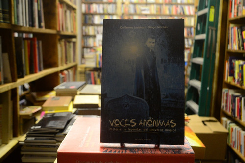 Voces Anónimas. Guillermo Lockhart, Diego Moraes.