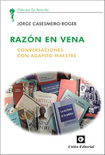 Razon En Vena. - Casesmeiro Roger, Jorge