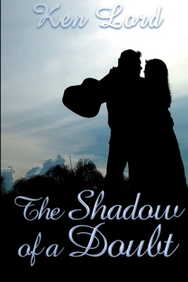 Libro The Shadow Of A Doubt - Lord, Ken