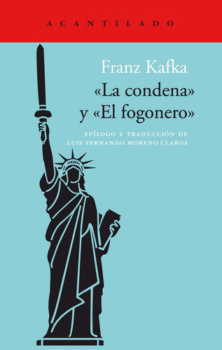 La Condena. El Fogonero (libro Original)