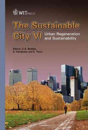 Libro The Sustainable City: V. 6 : Urban Regeneration And...