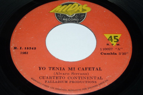 Jch- Cuarteto Continental Yo Tenia Mi Cafetal Cumbia 45 Rpm