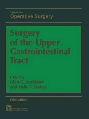 Libro Rob & Smith's Operative Surgery: Upper Gastrointest...