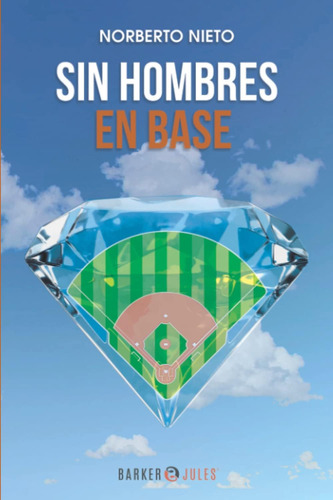 Libro: Sin Hombres En Base: De 1880 A 2021 (spanish Edition)