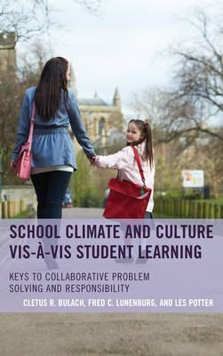 Libro School Climate And Culture Vis-a-vis Student Learni...