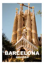 Comprar Libro: Barcelona: Las Guías De Viaje Visuales Definitivas