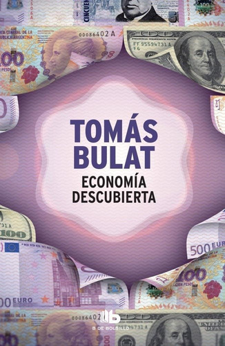 Economia Descubierta  B  - Tomas Ariel Bulat - Es