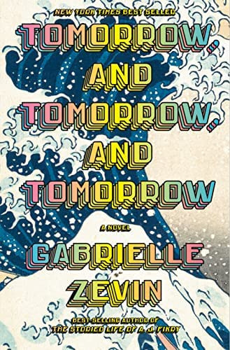 Tomorrow, And Tomorrow, And Tomorrow: A Novel, De Zevin, Gabrielle. Editorial Oem, Tapa Dura En Inglés