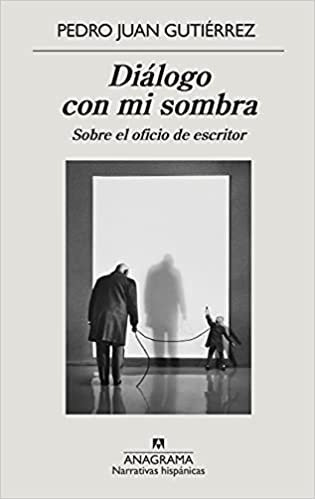 Dialogo Con Mi Sombra - Gutierrez, Pedro Juan