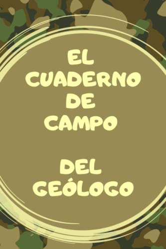 El Cuaderno De Campo Del Geologo: ¿has Revisado Tu Libreta D