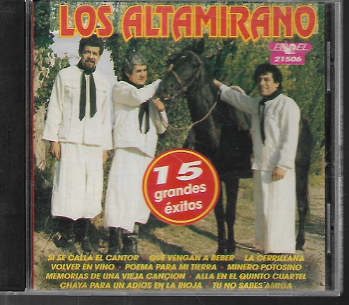 Los Altamirano Album 15 Grandes Exitos Sello Proel Cd