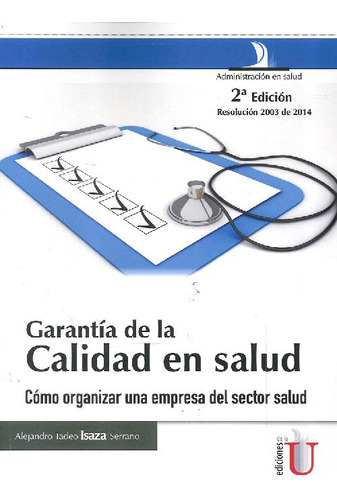 Libro Garantía De La Calidad En Salud De Alejandro Tadeo Isa