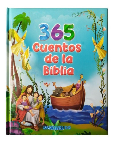 365 Cuentos De La Biblia Historias Niños Principios Valores