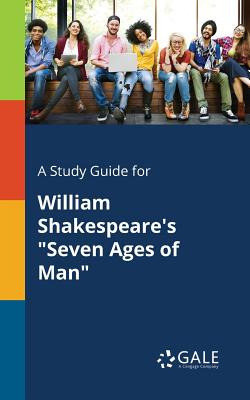 Libro A Study Guide For William Shakespeare's Seven Ages ...
