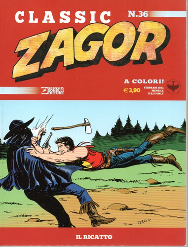 Zagor Classic Nº 36 - Il Ricatto - 84 Páginas - Em Italiano - Sergio Bonelli Editore - Formato 16 X 21 - Capa Mole - 2022 - Bonellihq Cx101 C23