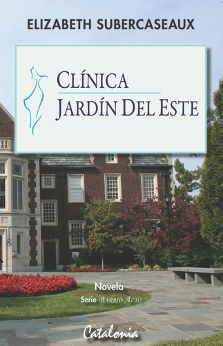 Clinica Jardin Del Este / Elizabeth Subercaseaux