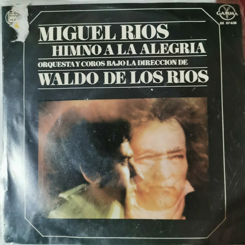 Disco 45 Rpm: Miguel Rios- No Sabes Como Sufri